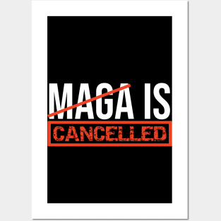 MAGA Is Cancelled - replaced with Build Back Better Joe Biden Kamala Harris Election 2020 Posters and Art